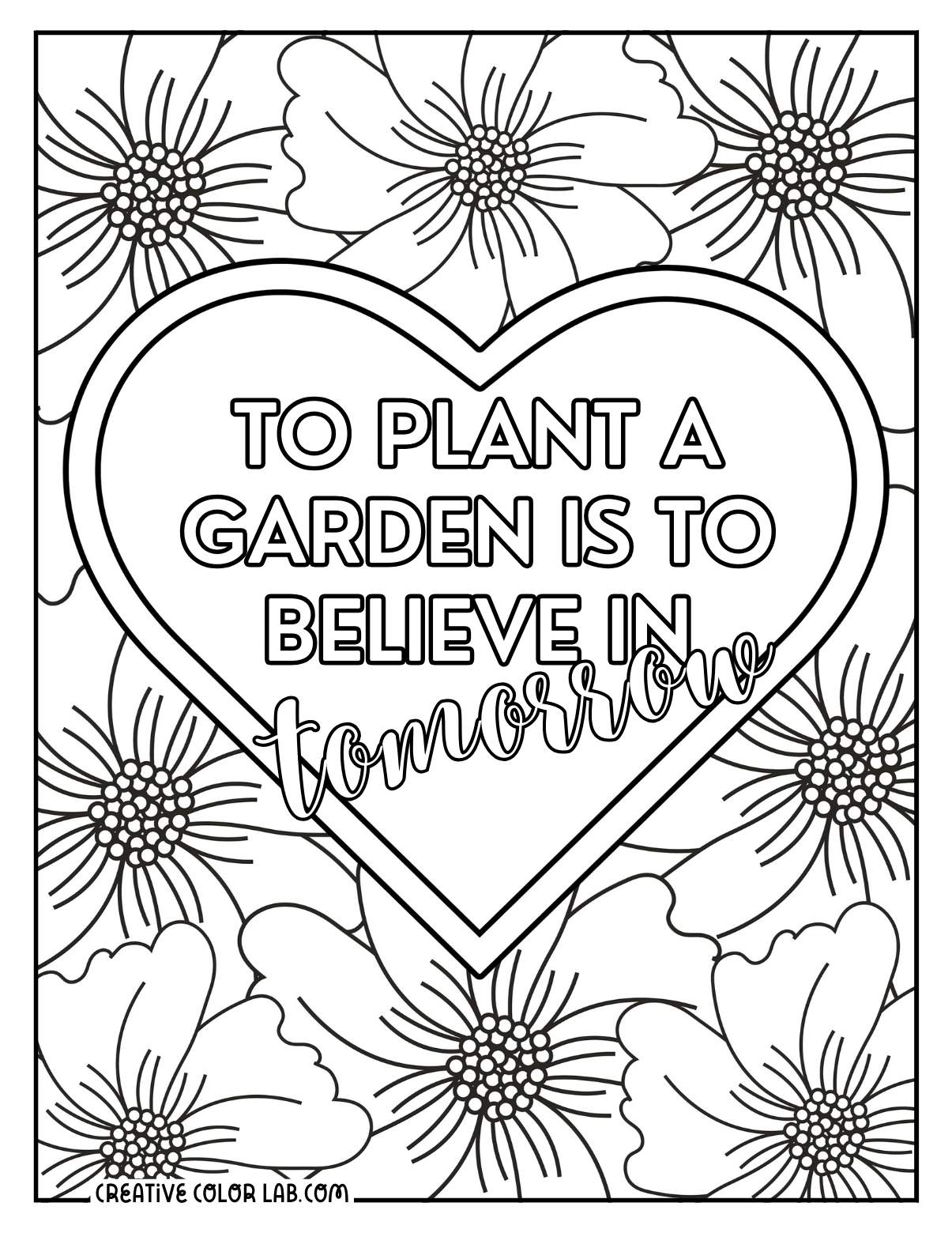 Printable flower quote to color in.