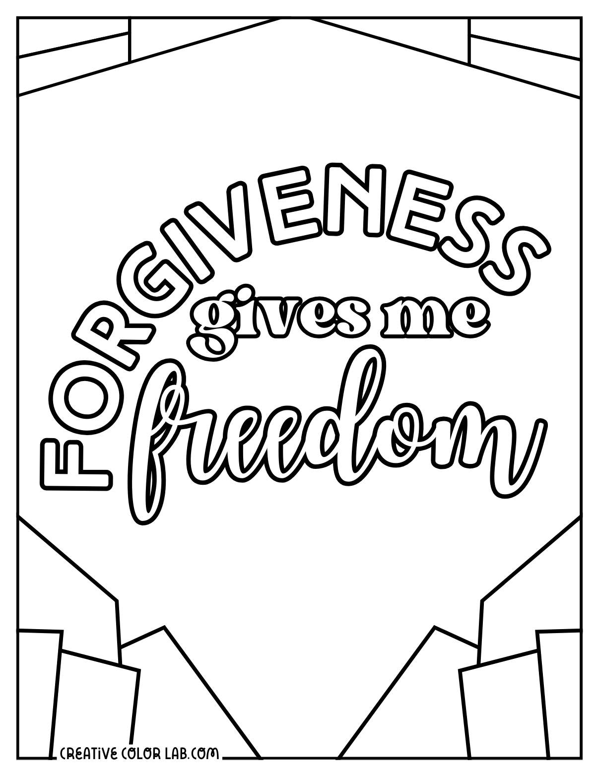 Forgiveness gives me freedom coloring sheet.