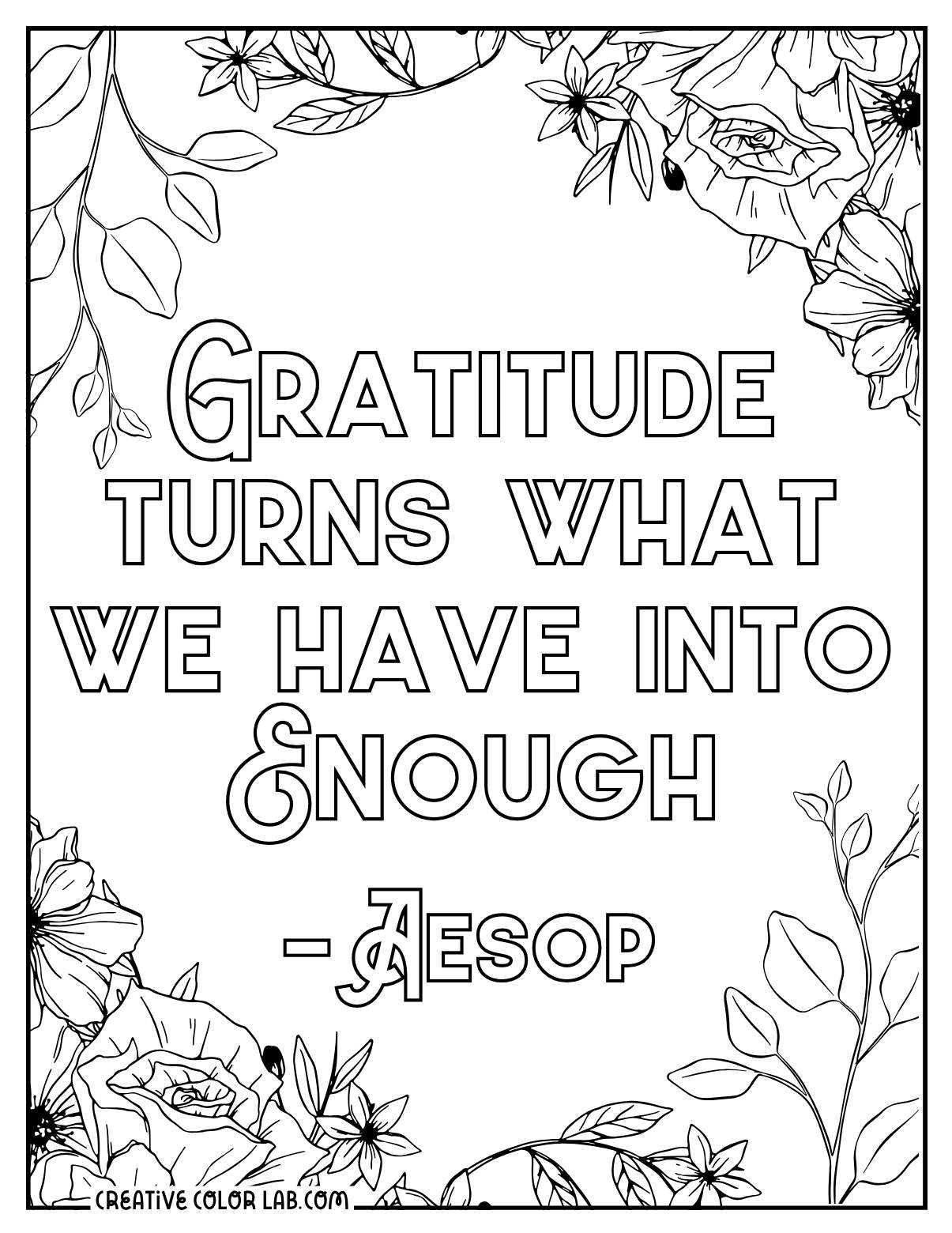 Gratitude quote from Aesop coloring page with intricate flowers.