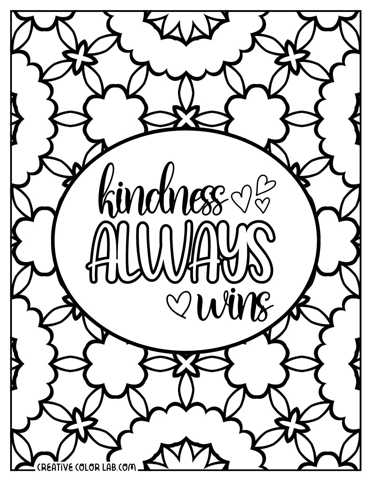 Kindness always wins coloring page.