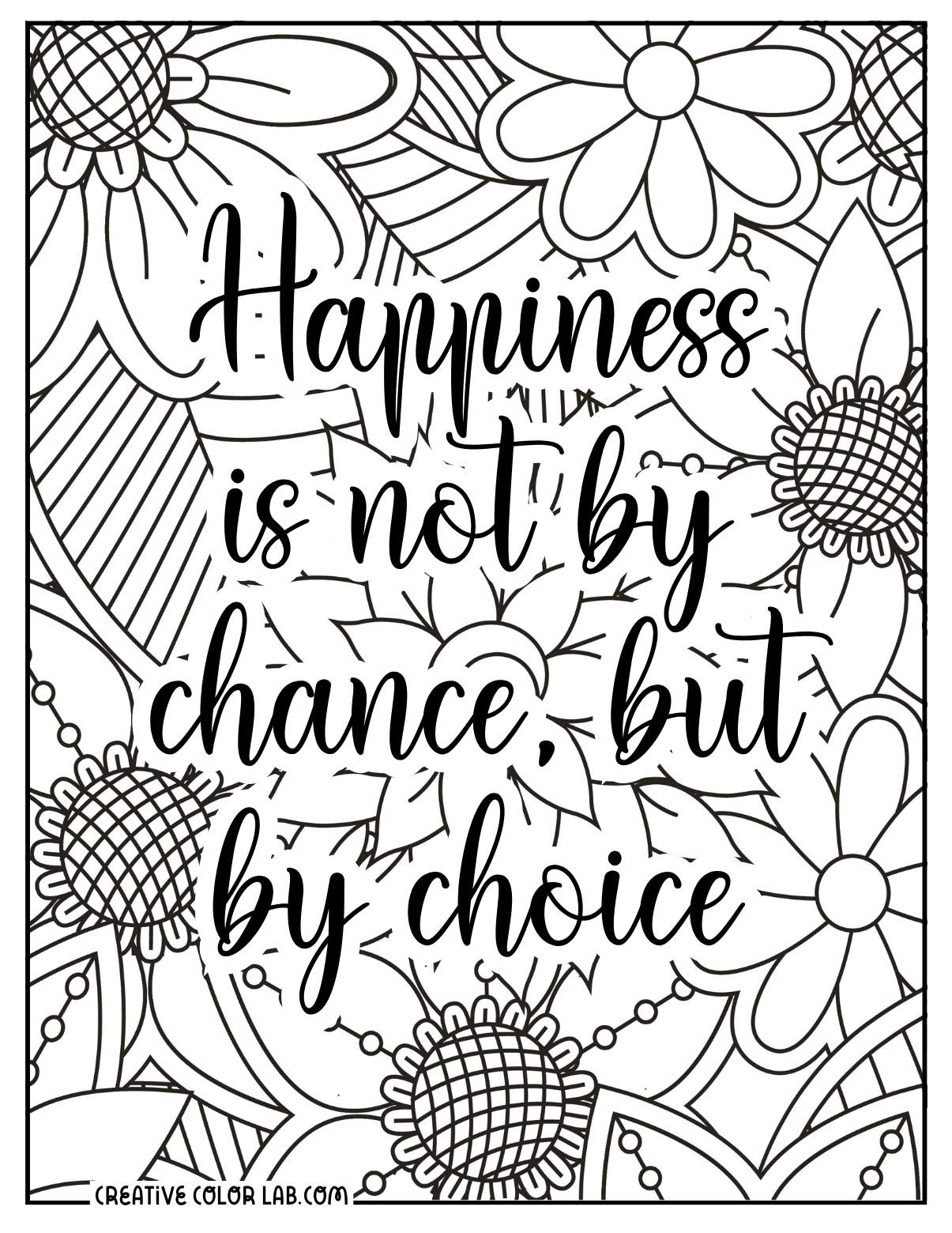Life quote coloring page about happiness for adults.
