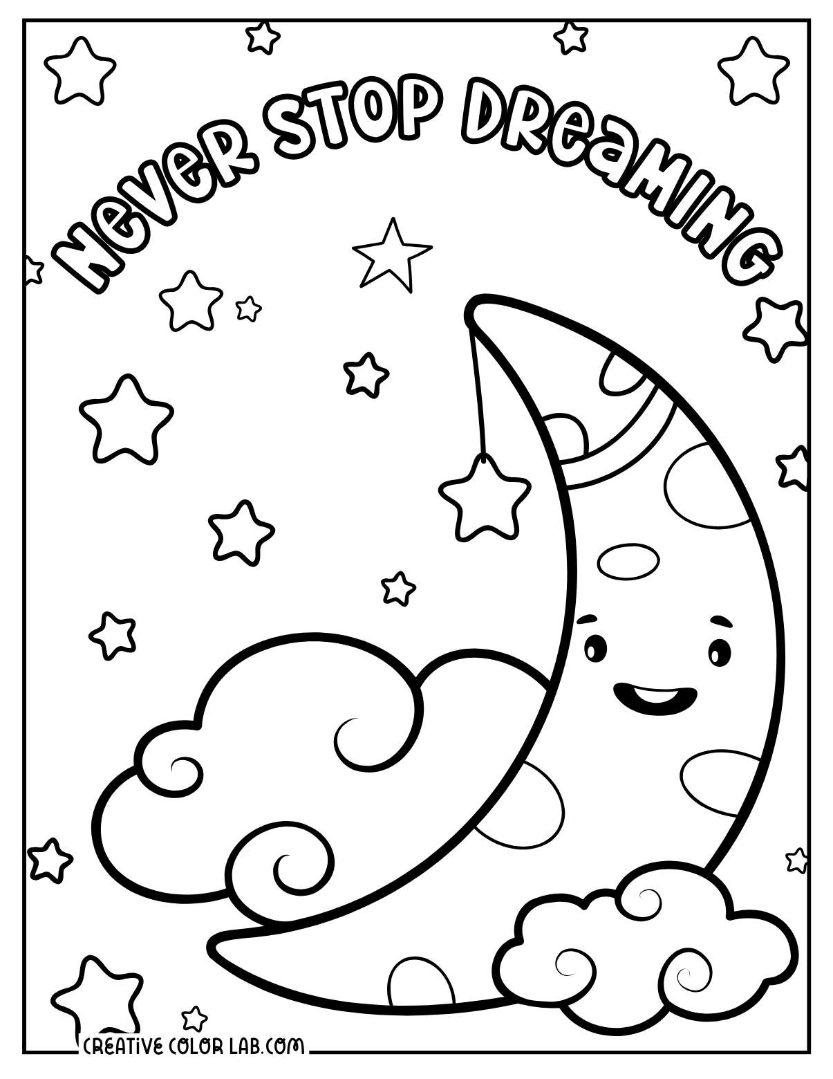 Never stop dreaming motivational coloring page for kids.
