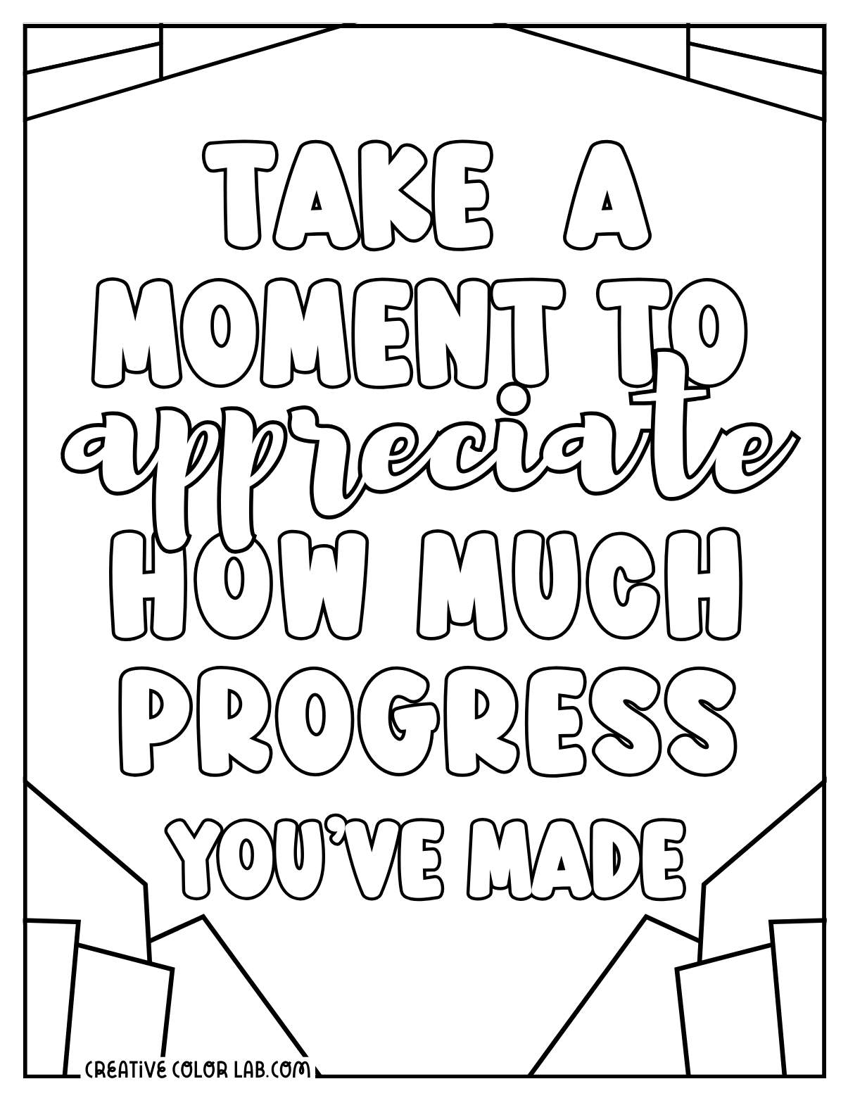 Motivational phrase to color.