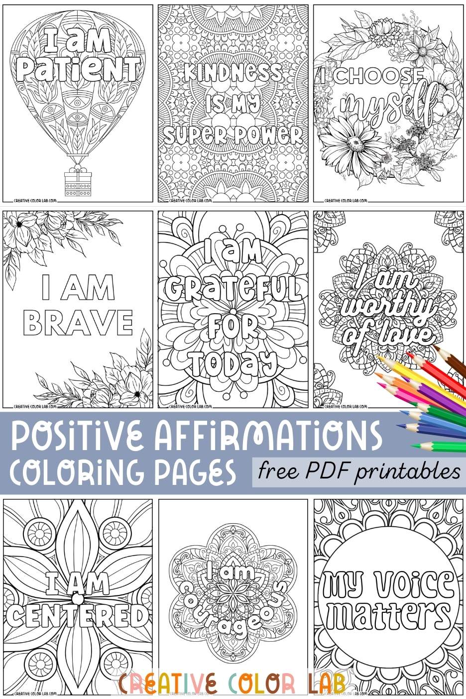 Collection of free positive affirmations coloring pages to download.