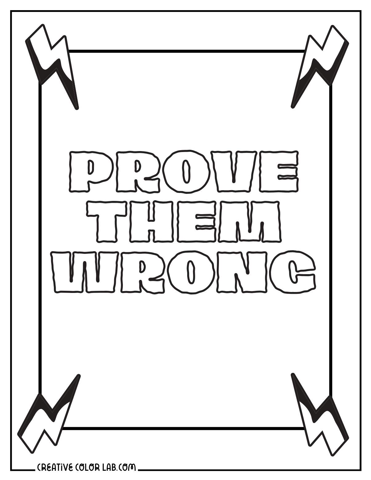 Easy prove them wrong coloring page with lightning volts.
