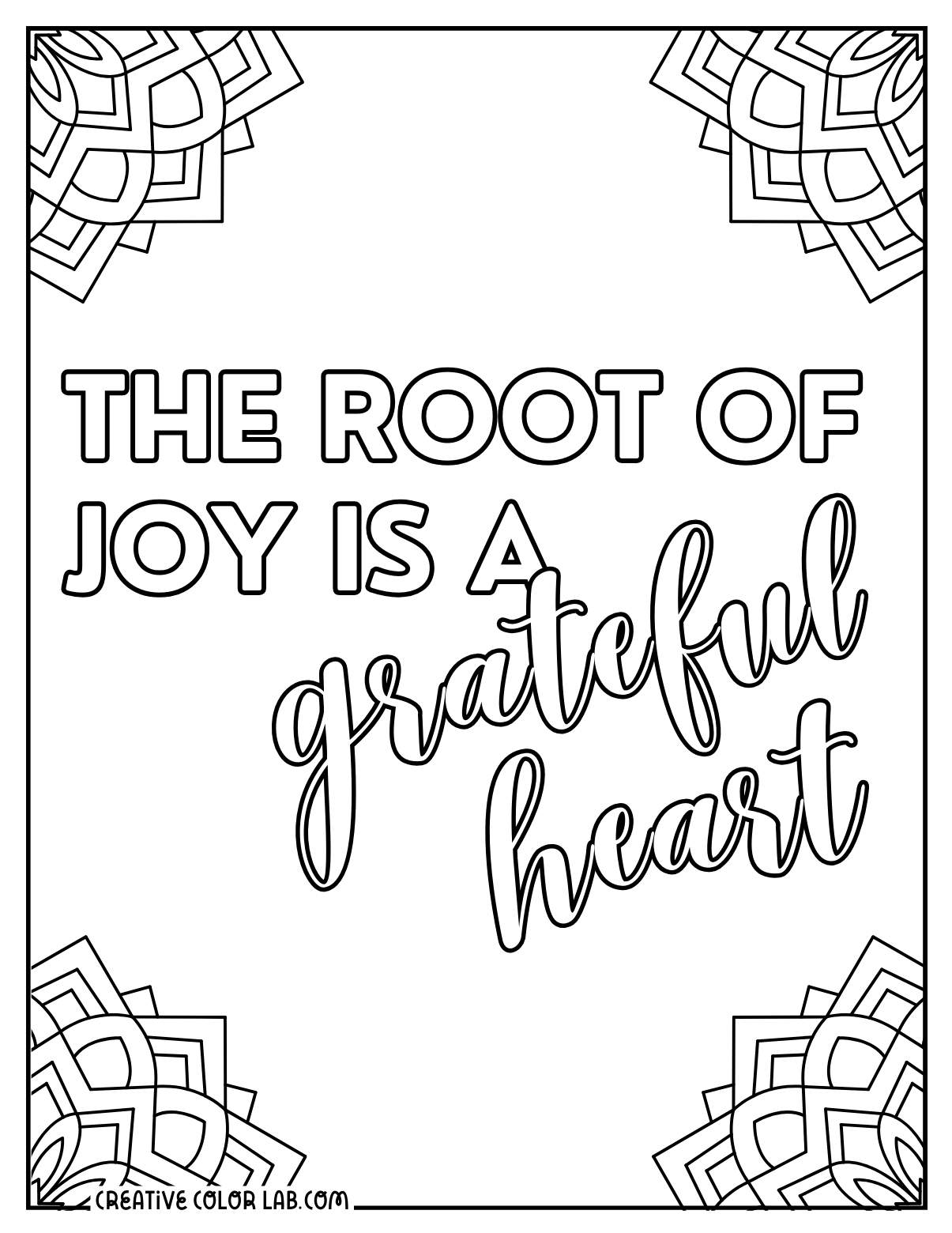 Root of joy is a grateful heart mandala coloring page.